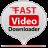 Fast Video Downloader(视频下载软件)